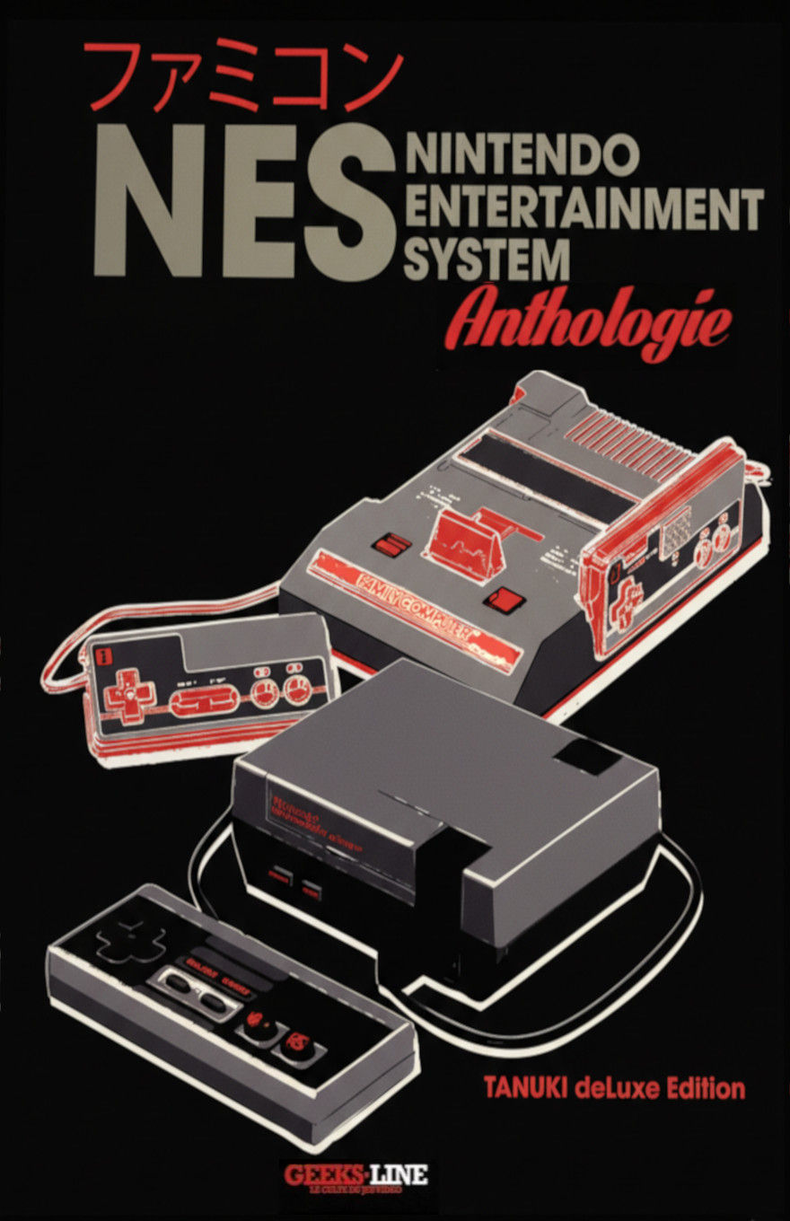 Cover of NES Anthologie – TANUKI deLuxe Edition by Geeks-Line, featuring stylized illustrations of both the Japanese Famicom and the North American NES consoles with their original controllers. The artwork is accented in red, gray, and black, with Japanese katakana for "Famicom" at the top and bold retro typography throughout.