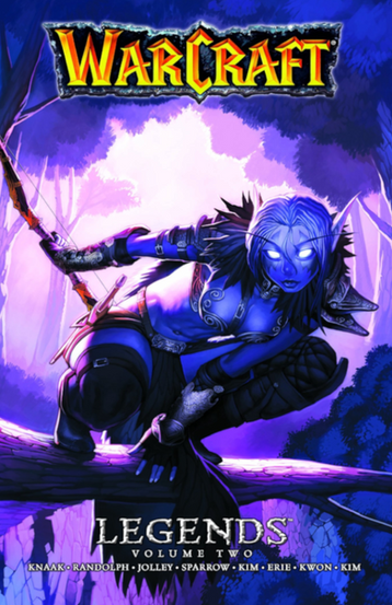 Cover of Warcraft: Legends Volume Two, featuring a blue-skinned night elf archer crouched on a tree branch in a shadowy forest. She has glowing white eyes, long pointed ears, and intricate armor with tribal and natural designs. She holds a bow, ready for action, with a mystical moonlit glow illuminating the purple-hued forest. The “Warcraft” logo is prominently displayed at the top, with “Legends Volume Two” and the list of creators (Knaak, Randolph, Jolley, Sparrow, Kim, Erie, Kwon, Kim) at the bottom.