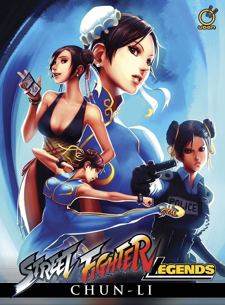 A polished comic-style cover for “Street Fighter V Legends: Chun-Li,” labeled “Regular Cover,” featuring multiple dramatic illustrations of Chun-Li against a glowing blue background. The largest image is a close-up profile of Chun-Li in her classic blue-and-gold outfit with white hair ribbons, looking determined toward the right. On the left, another version of Chun-Li wears a dark sleeveless outfit and holds a smartphone while smiling, and near the lower center a smaller action pose shows her kicking in a flowing blue dress. On the right, Chun-Li appears in a dark police uniform and tactical vest, holding a handgun with a stern expression. The bottom contains the bold “Street Fighter V Legends” logo, followed by large white “CHUN-LI” text and smaller “REGULAR COVER” lettering, while the upper corners show the Udon logo