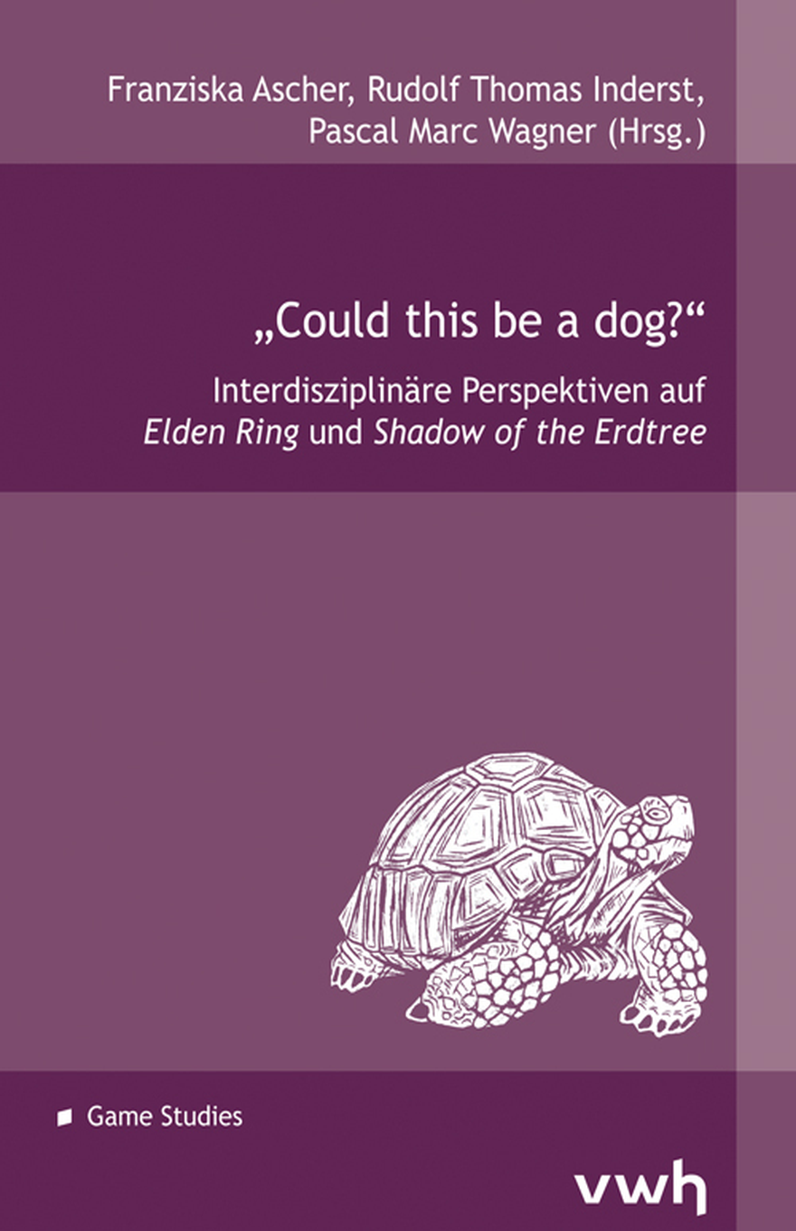 A minimalist academic book cover in muted purple tones for “Could this be a dog?,” edited by Franziska Ascher, Rudolf Thomas Inderst, and Pascal Marc Wagner. The top section lists the editors’ names in white text, while a darker purple horizontal band across the upper middle contains the quoted title “Could this be a dog?” and the subtitle “Interdisziplinäre Perspektiven auf Elden Ring und Shadow of the Erdtree,” with the game titles styled in italics. The mostly geometric layout uses large flat blocks of lavender, mauve, and deep purple, with a white line-art drawing of a tortoise positioned in the lower center. Near the bottom left, a small white square icon appears next to the label “Game Studies,” and the bottom right displays the white “vwh” publisher mark.