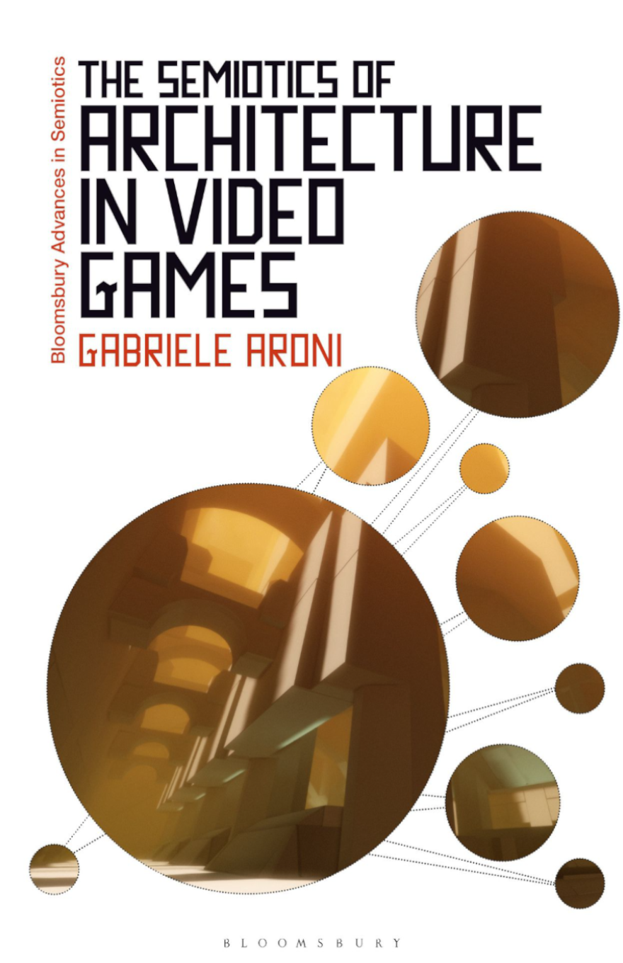 THE SEMIOTICS OF ARCHITECTURE IN VIDEO GAMES