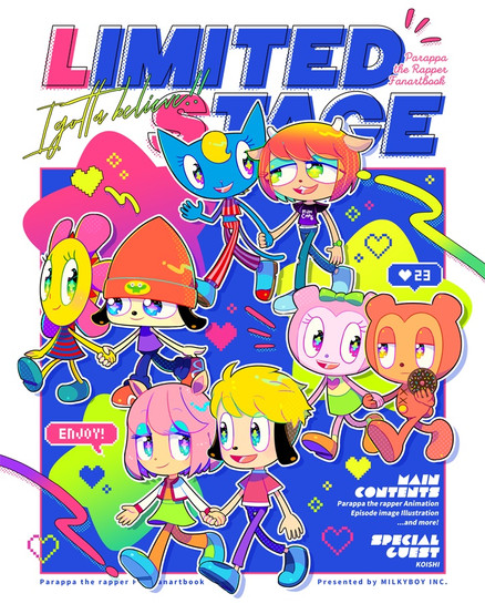 Colorful fanart cover titled LIMITED STAGE: PaRappa the Rapper Fanartbook. The background is vibrant with blue, pink, and green tones, filled with pixel-style hearts, stars, and UI elements like “likes.” Featured characters include PaRappa, Sunny Funny, Katy Kat, Lammy, PJ Berri, and others, all drawn in a modern, chibi-like style with bright eyes and expressive poses. PaRappa wears his signature orange beanie and blue pants, while Sunny Funny and Katy Kat are dressed in their iconic striped and jumpsuit outfits. The text highlights: “I gotta believe!” and mentions main contents like animation illustrations and a special guest, KOISHI. The book is presented by MILKYBOY INC.