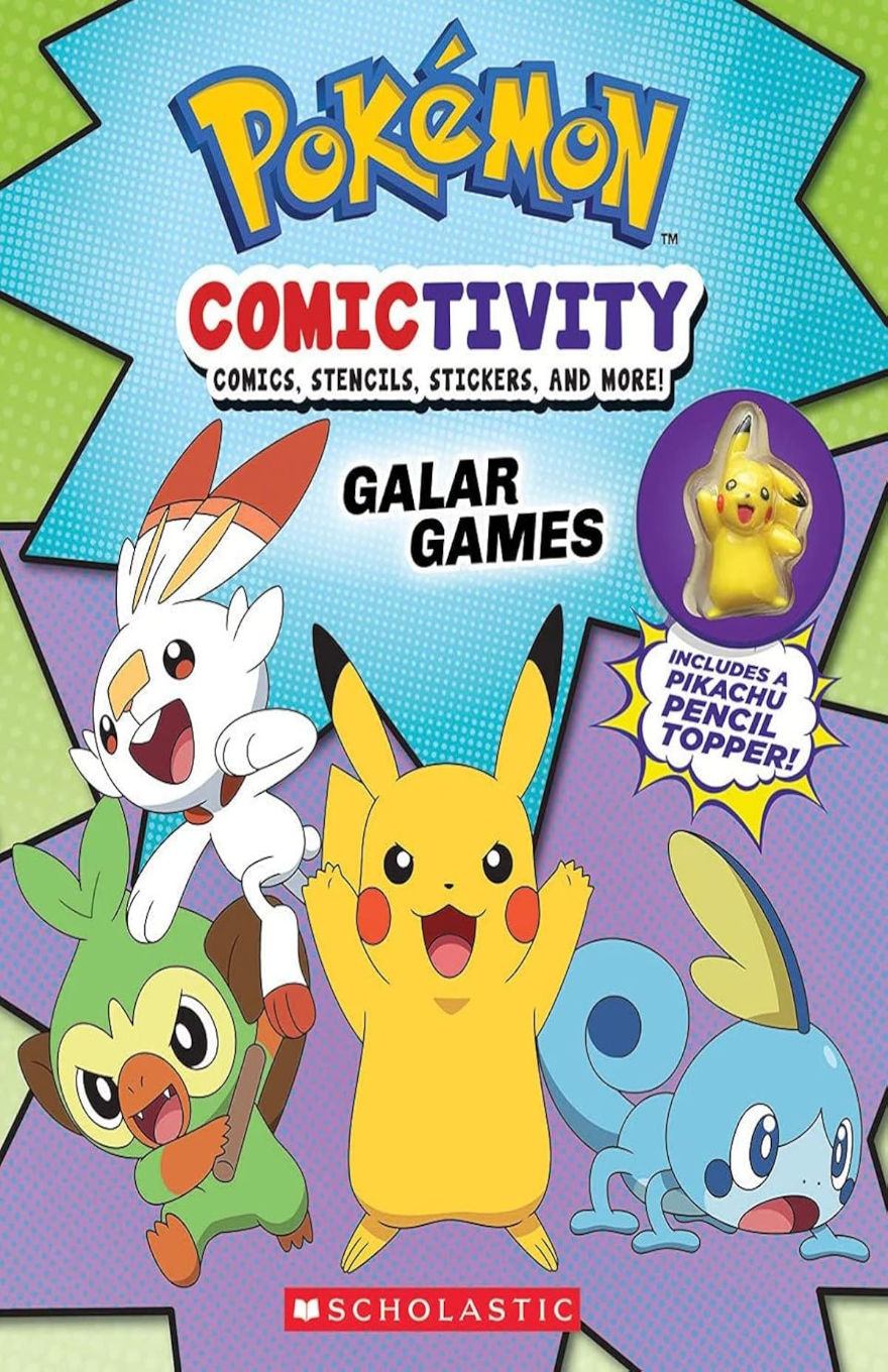 Cover of “Pokémon ComicTivity: Galar Games” from Scholastic, featuring the Galar starter Pokémon Scorbunny, Grookey, and Sobble alongside Pikachu. The text highlights “Comics, stencils, stickers, and more!” and advertises an included Pikachu pencil topper, set against a colorful comic-style background.