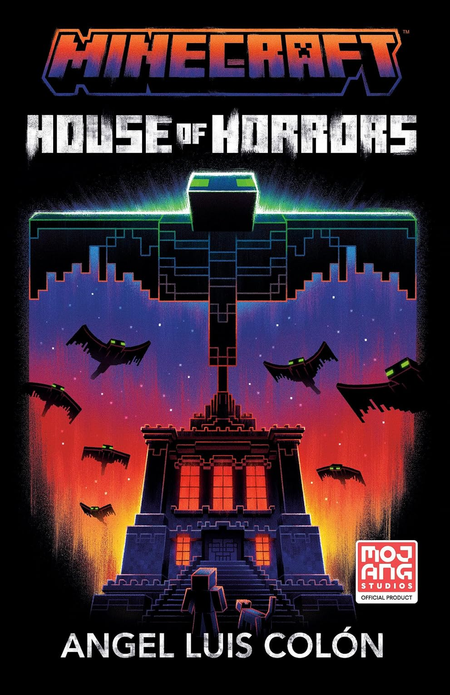 Cover for “Minecraft: House of Horrors” with a dark, retro neon horror aesthetic on a black background. The Minecraft logo appears at the top in a red-to-blue gradient, followed by the distressed white title “HOUSE OF HORRORS.” The central image shows a blocky, ominous mansion glowing with red-orange windows under a dramatic sunset-like sky, while several dark bat-like Minecraft creatures with green eyes fly around it. Above the mansion, a huge black blocky phantom or flying monster looms with glowing green eyes and outstretched wings, creating a threatening silhouette. At the bottom, a small blocky figure stands with a dog in front of the mansion steps, emphasizing the scale of the scene. A Mojang Studios “Official Product” badge appears on the lower right, and the author name “ANGEL LUIS COLÓN” is printed in large white letters along the bottom.