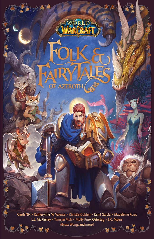 WORLD OF WARCRAFT FOLK & FAIRY TALES OF AZEROTH