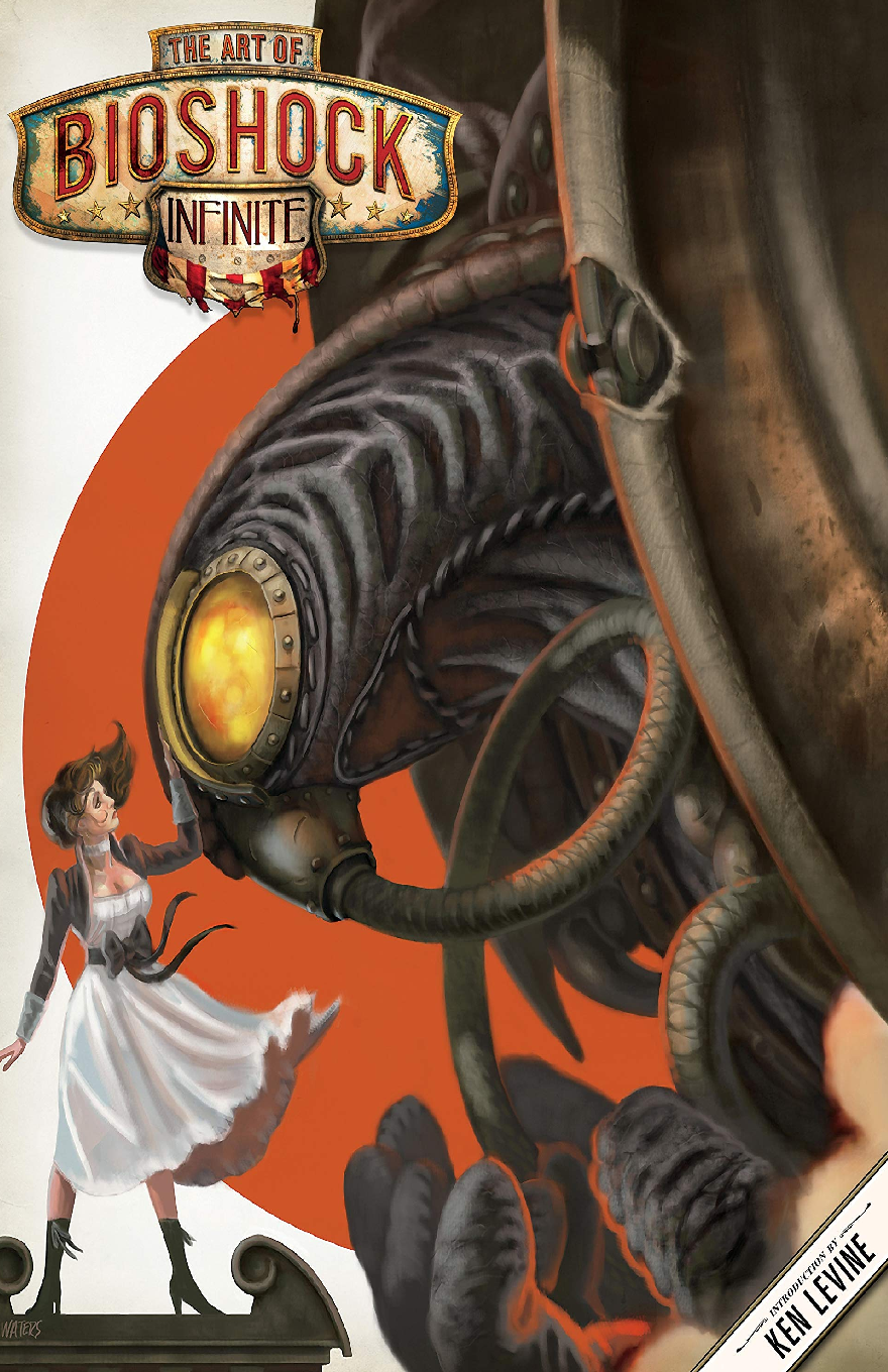 Stylized cover art for The Art of BioShock Infinite featuring Elizabeth standing on a pedestal, gently touching the face of the massive, steampunk-inspired creature known as Songbird. Behind them is a bold orange circle, adding contrast to the dramatic interaction between the characters.