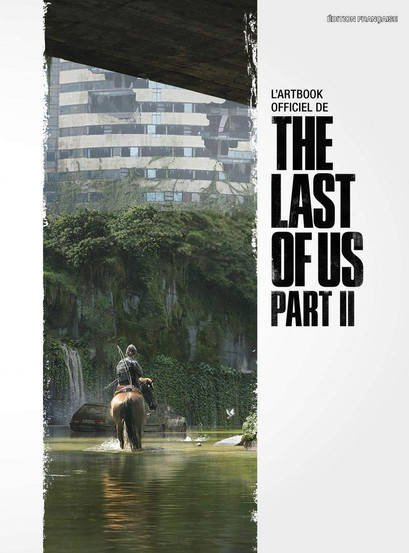 The image is the French cover of "The Art of The Last of Us Part II," a book likely containing a collection of concept art and visual development pieces from the video game "The Last of Us Part II." The cover features an atmospheric scene from the game's post-apocalyptic setting. In the image, a character is seen riding a horse through a waterlogged environment, indicative of the game's theme of travel and exploration through a world reclaimed by nature. The character is likely Ellie, one of the game's protagonists, equipped with a backpack and weapon, suggesting readiness for the dangers that might be encountered. The background shows a dilapidated building, overgrown with vegetation, reflecting the game's setting years after a cataclysmic event has led to the fall of civilization. The sense of tranquility in the scene is contrasted by the underlying tension of the game's narrative, which deals with survival, loss, and human conflict. The title "The Art of The Last of Us Part II" is displayed prominently on the right side of the cover, with a distressed and fragmented text design that complements the themes of decay and survival. The overall aesthetic of the cover is consistent with the game's art direction, which is known for its realistic and immersive post-apocalyptic environments. This cover is designed to appeal to fans of "The Last of Us" series and those interested in the artistic process behind video game development. It suggests that the book will offer insights into the creative decisions that shaped the visual narrative of the highly acclaimed game.