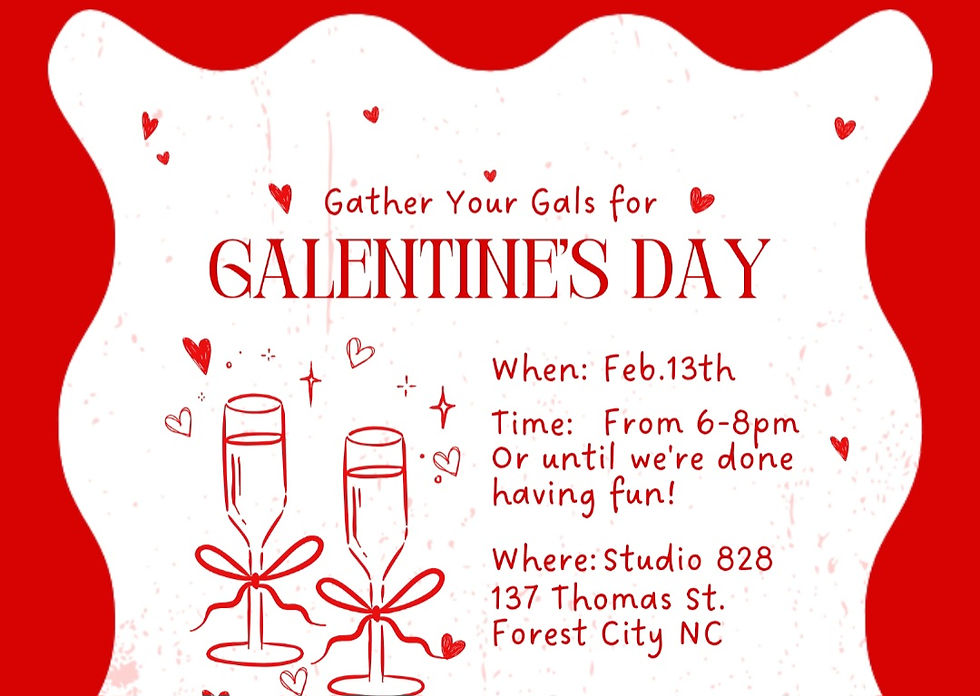 GALENTINE'S NIGHT OUT