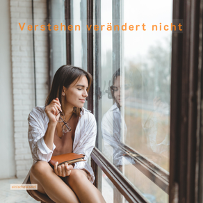 Trauma verstehen reicht nicht