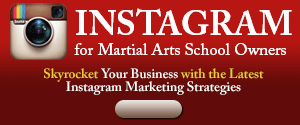 Instagram for Martial Arts