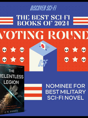 The Relentless Legion » Nominee for Discover Sci-Fi's Best Military Sci-Fi Novel of 2024
