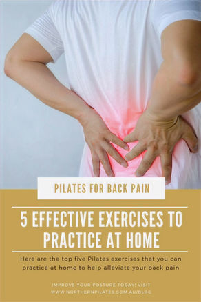 Pilates for Back Pain: 5 Effective Exercises to Practice at Home