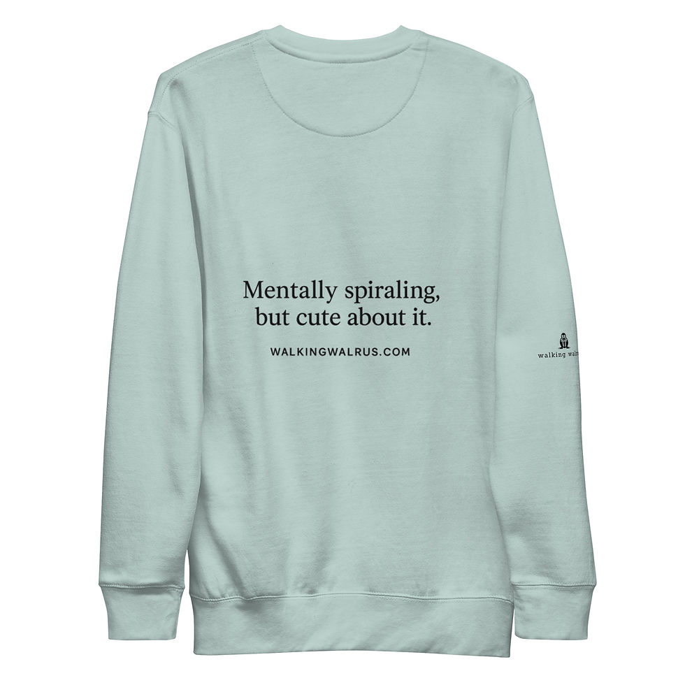 Thumbnail: Mentally Spiraling, But Cute About It Unisex Premium Sweatshirt