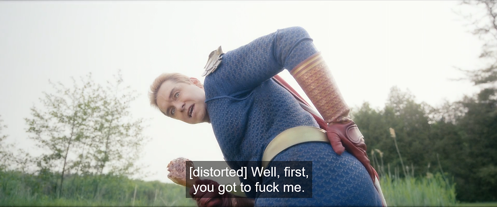 Homelander says: "Well, first, you got to fuck me."