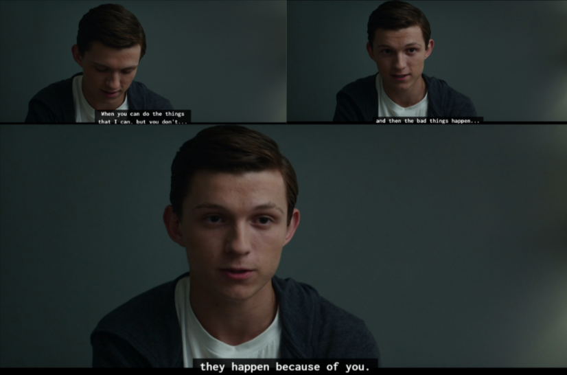"When you can do the things that I can, but you don't... and then the bad things happen... they happen because of you."