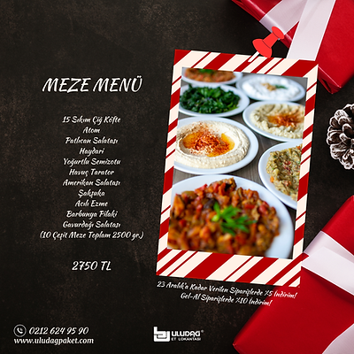 Yılbaşına Özel Meze Menü Uludağ Et Lokantası Paket Hindi, Tavuk ve Meze Sipariş Verin