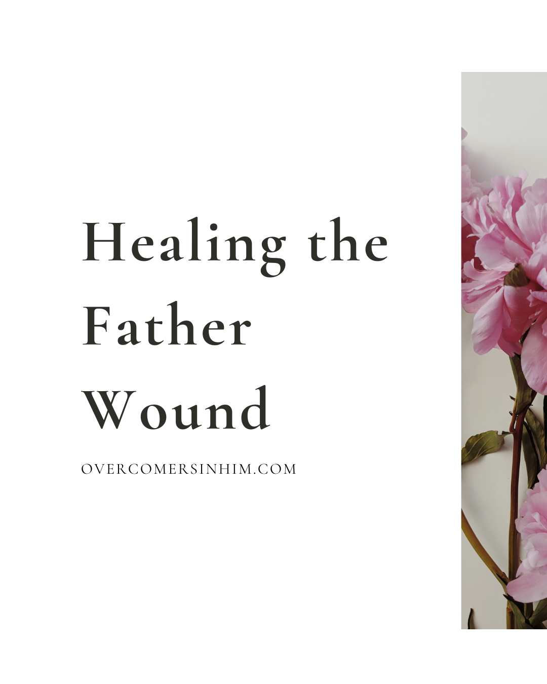 Healing the Father Wound