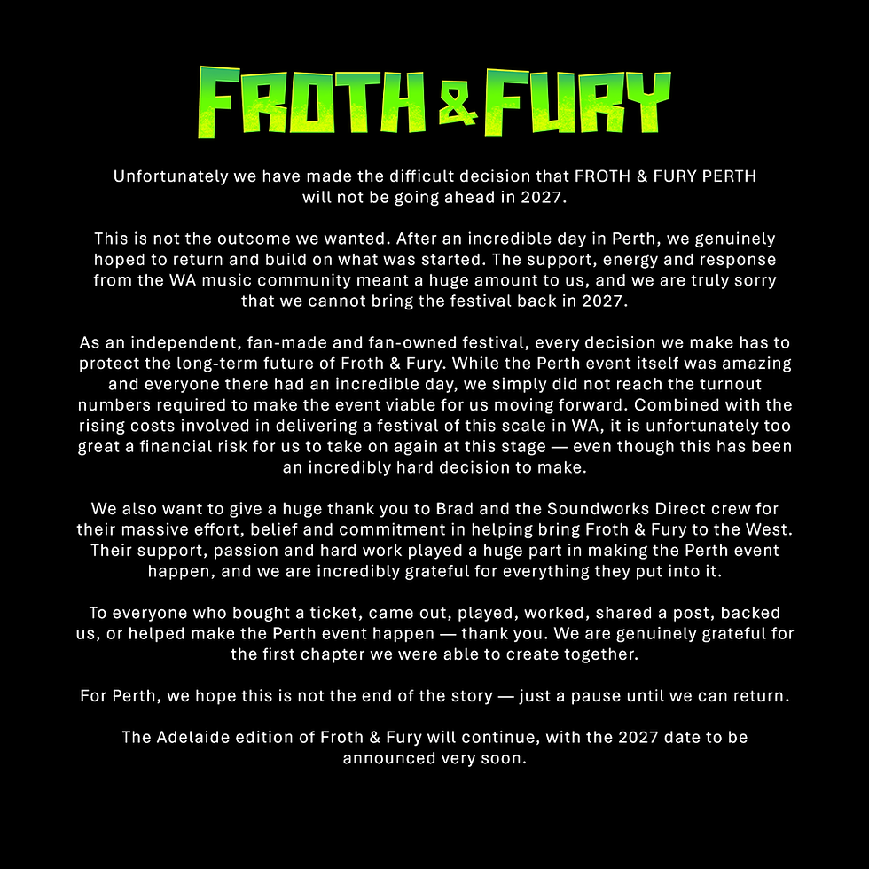 A MESSAGE FROM FROTH & FURY