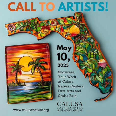 Call to Artists: Showcase Your Work at Calusa Nature Center's First Arts and Crafts Fair