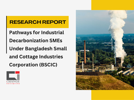 Pathways for Industrial Decarbonization SMEs (Small and Medium Enterprises) Under Bangladesh Small and Cottage Industries Corporation (BSCIC)