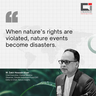 When nature’s rights are violated, nature events become disasters.