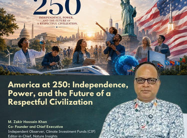 America at 250: Independence, Power, and the Future of a Respectful Civilization
