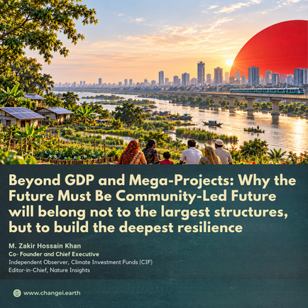 Beyond GDP and Mega-Projects: Why The Future Must Be Community-Led