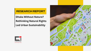 Dhaka Without Nature? Rethinking Natural Rights Led Urban Sustainability