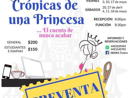 Se presenta Crónicas de una Princesa "El Cuento de Nunca Acabar" 