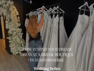 How to Find Your Dream Dress at a Bridal Boutique in Staffordshire