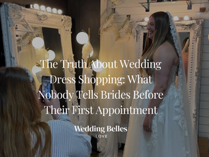 The Truth About Wedding Dress Shopping: What Nobody Tells Brides Before Their First Appointment