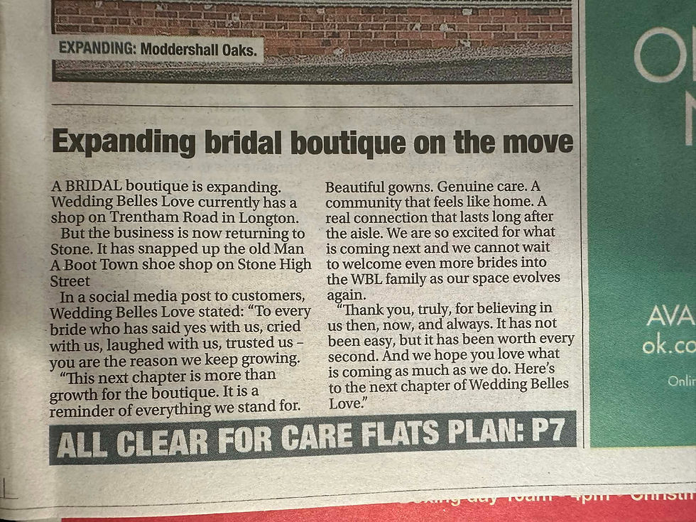 Press coverage announcing Wedding Belles Love opening in a beautiful new location the sentinel Stone Staffordshire