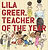 Lila Greer, Teacher of the Year