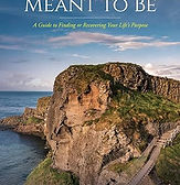 Who You Were Meant to Be