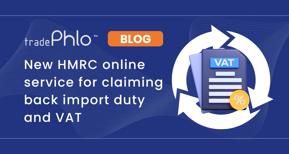 New HMRC online service for claiming back import duty and VAT