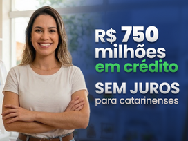 Santa Catarina: Programa Juro Zero alcança marca histórica