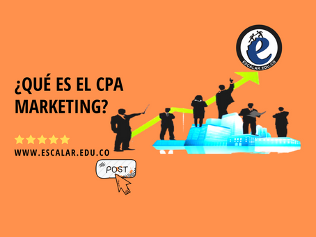 ¿Qué es el CPA Marketing?