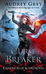 Curse Breaker ~ Audrey Grey