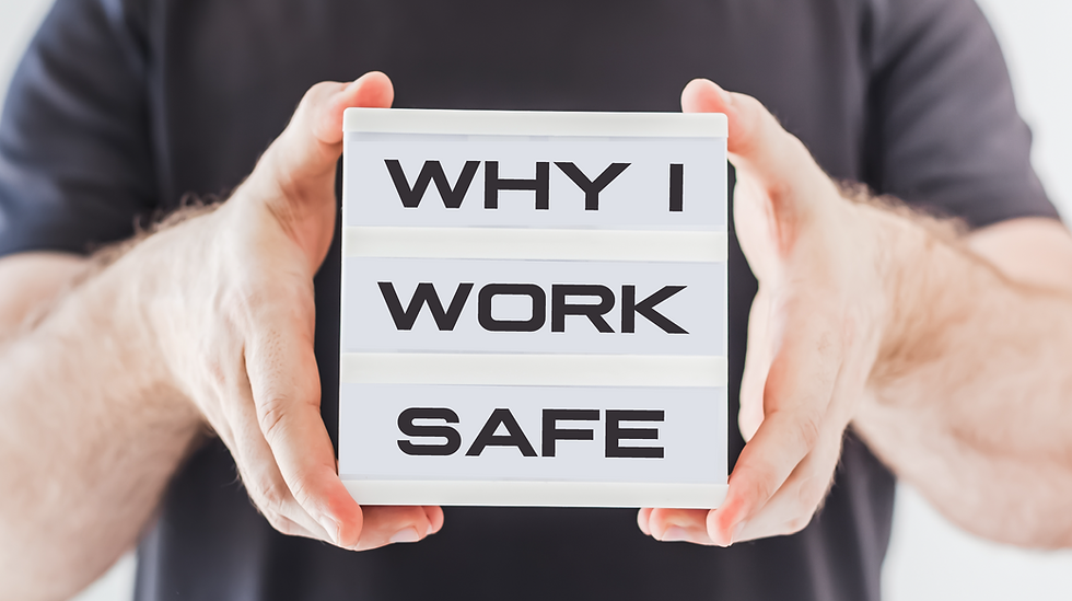 Safety Week: Why I Work Safe