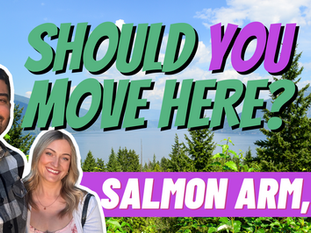 Should you move to Salmon Arm, BC? 
