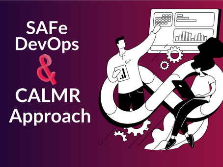 SAFe DevOps- CALMR Approach