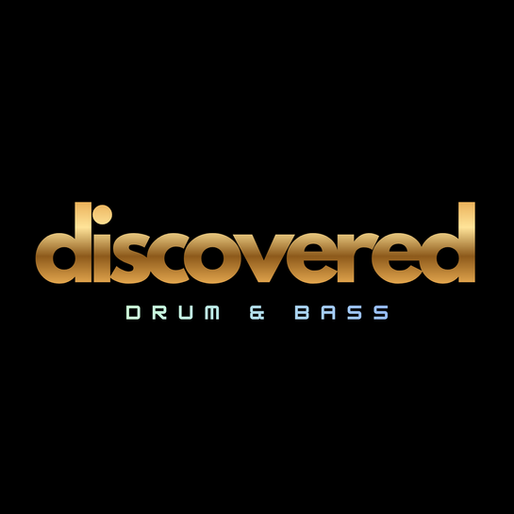 DISCOVERED – DRUM & BASS