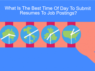 What Is The Best Time Of Day To Submit Resume To A Job Posting?