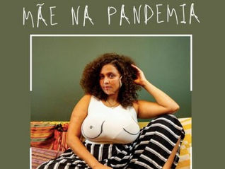 Single - Mãe na Pandemia