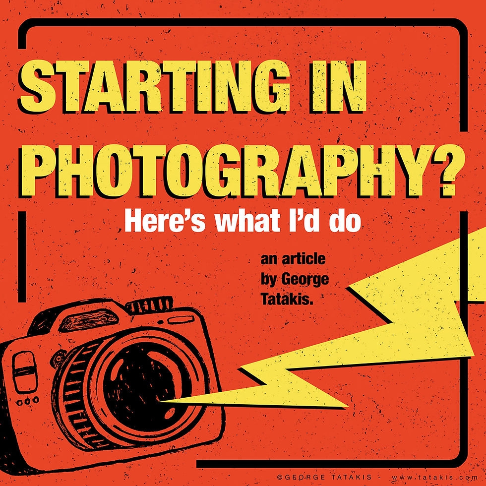 Cover of the blog post "How I Would Learn Photography if I Started Today". By George Tatakis.