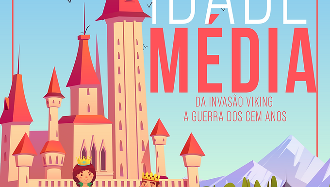 Série Deslumbramento 4: Idade Média