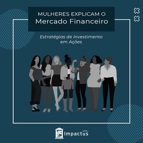 Conheça 3 estratégias para investir em ações