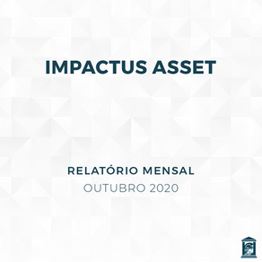 Relatório Outubro- Impactus Asset