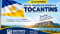 05 DE OUTUBRO: TOCANTINS, UM ESTADO QUE NASCEU DA LUTA E DA ESPERANÇA