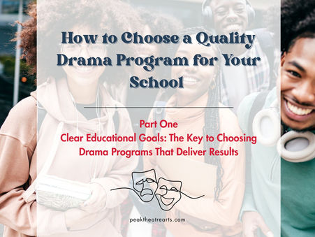 How to Choose a Quality Drama Program